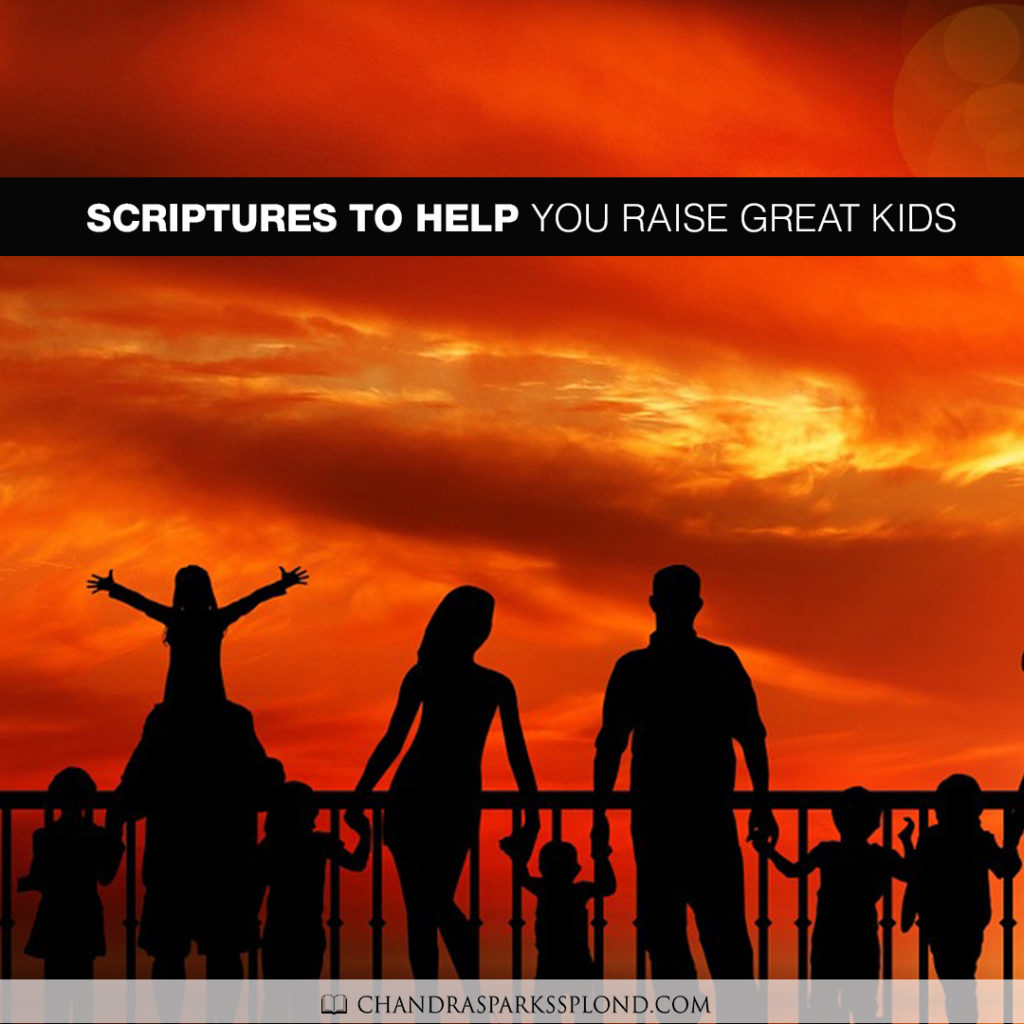 scriptures-to-help-you-raise-great-kids