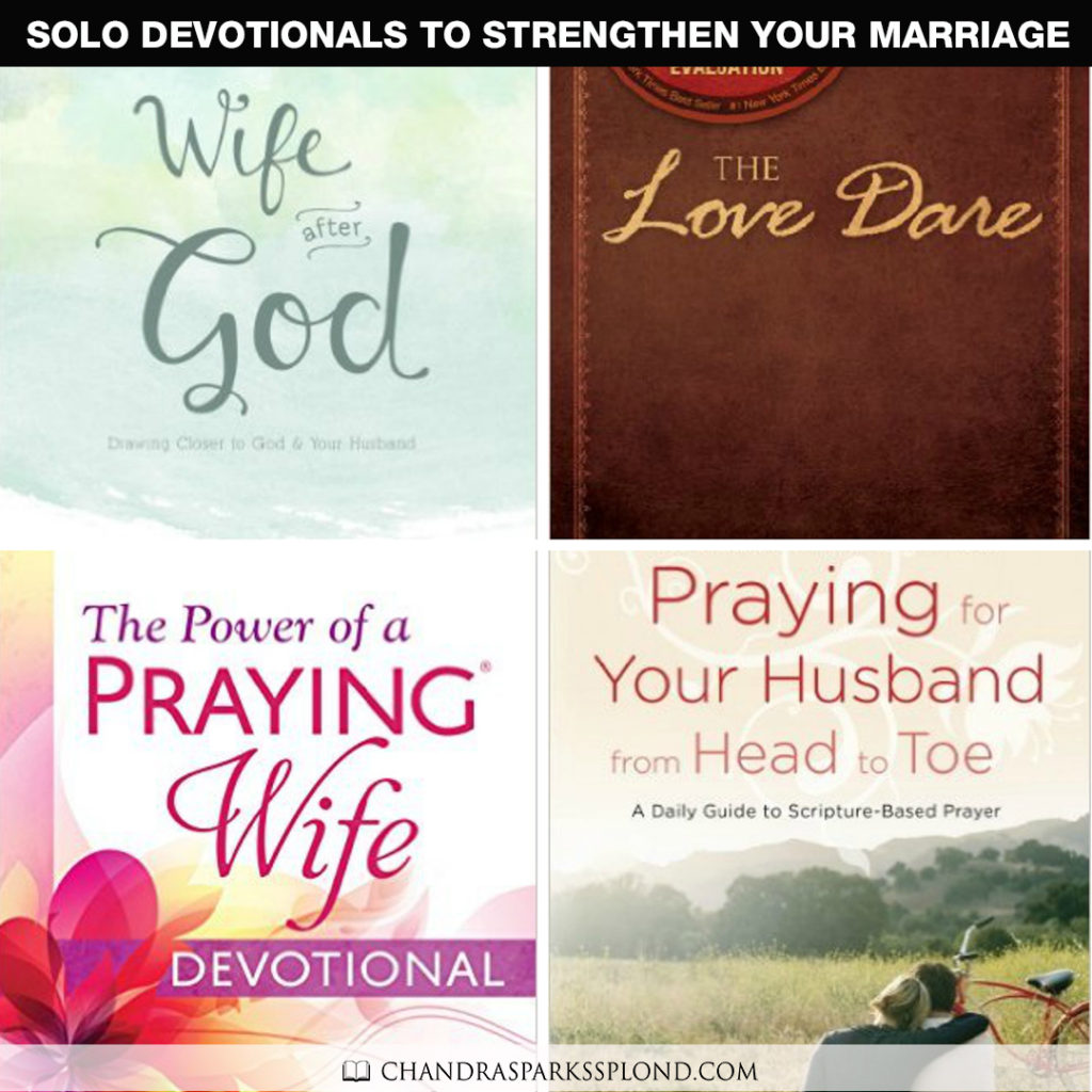 Solo Devotionals to Strengthen Your Marriage